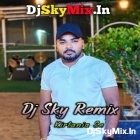 Jaane Do Jaane Do ( New Matal Dance Mix 2025 )-Dj Sky Remix-Kirtania Se